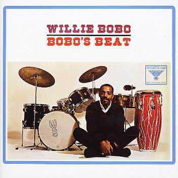 極美　Willie bobo LP Willie Bobo - Bobo's Beat (LP) – Rhubarb Records