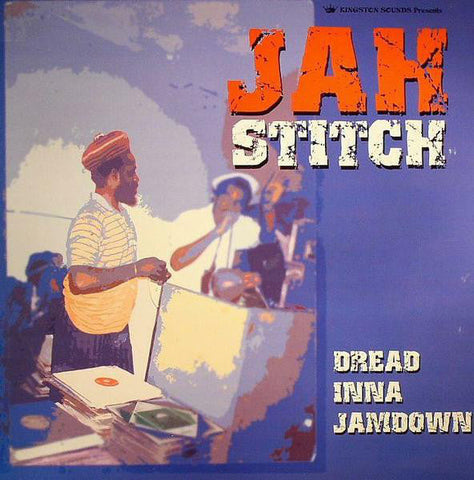 Jah Stitch - Dread Inna Jamdown (LP)
