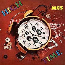 MC5 - High Time (Gatefold LP, Clear & Yellow Splatter)