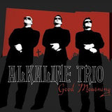 Alkaline Trio - Good Mourning (LP, Gatefold)