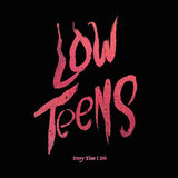 Every Time I Die - Low Teens (LP, Gatefold)