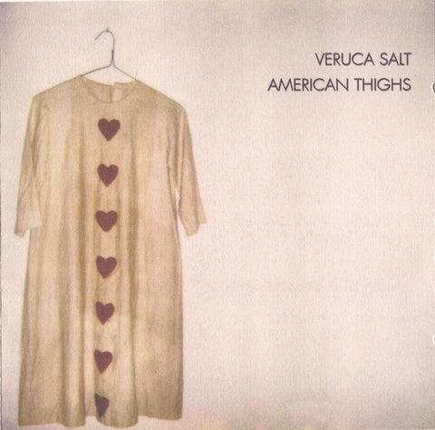 Veruca Salt – American Thighs (LP)