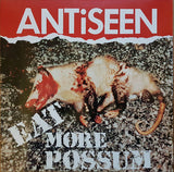 ANTiSEEN - Eat More Possum (LP)