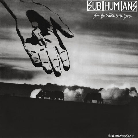 Subhumans - From The Cradle To The Grave (LP, Gatefold)