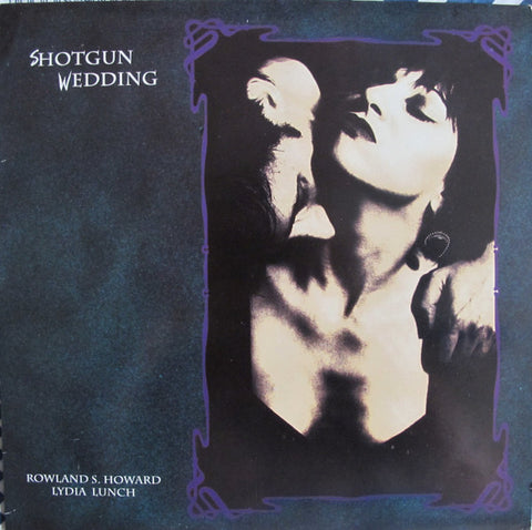 Rowland S. Howard & Lydia Lunch - Shotgun Wedding (LP)