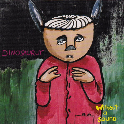 Dinosaur Jr. - Without A Sound (30th Anniversary Green Splatter)