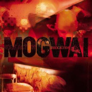 Mogwai - Rock Action (Limited Edition Transparent Red Vinyl)