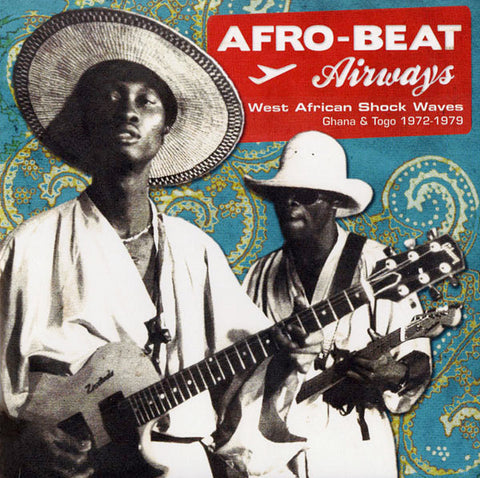 Afro-Beat Airways - West African Shock Waves: Ghana & Togo 1972-1979 (2xLP, Gatefold)