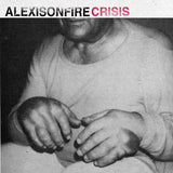Alexisonfire - Crisis (2LP, Gatefold, 45rpm)