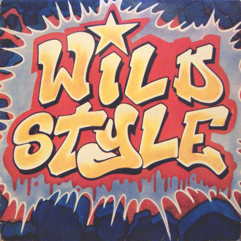 Wild Style - Motion Picture Soundtrack (LP)