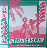 Alefa Madagascar! - Salegy, Soukous & Soul from The Red Island 1974-1984 (2xLP)