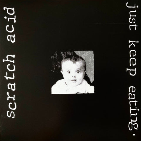 Scratch Acid - Just Keep Eating (LP, White)