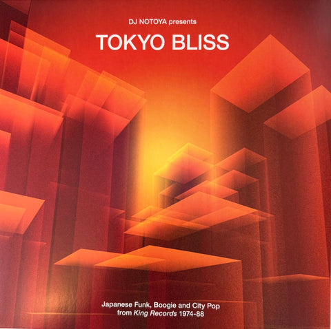 DJ Notoya – Tokyo Bliss: Japanese Funk, Boogie And City Pop From King Records 1974-88 (LP, w/Obi)