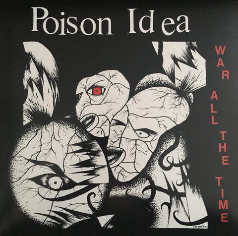 Poison Idea - War All The Time (LP)