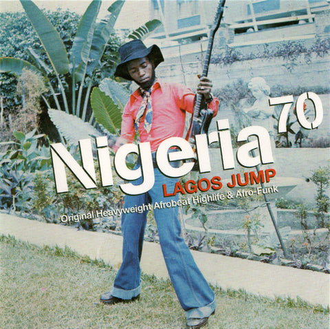 Nigeria 70 - Lagos Jump: Original Heavyweight Afrobeat, Highlife & Afro-Funk (2xLP)