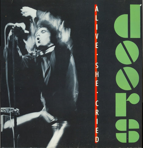The Doors - Alive She Cried (LP, Emerald)
