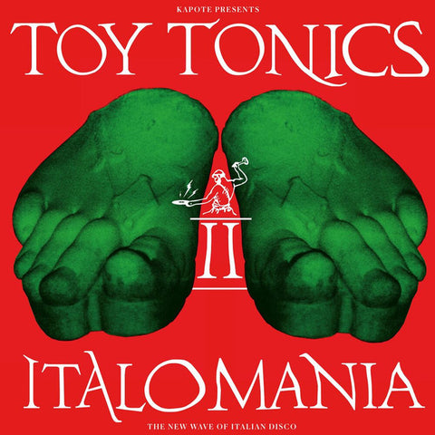 Kapote – Italomania II: The New Wave Of Italian Disco (2xLP)