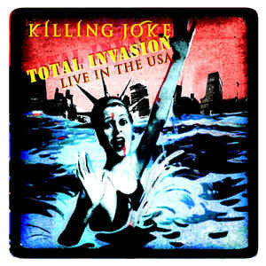 Killing Joke – Total Invasion Live In The USA (LP)