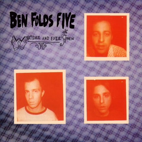 Ben Folds Five - Whatever And Ever Amen (LP)
