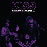 KISS - Re-Masked In Tokyo, VOLUME 2 Japan Broadcast 2001 (2LP, Gatefold)