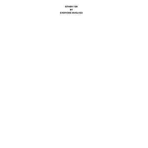 Everyone Involved - Either/Or (LP + 7inch)