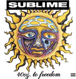 Sublime - 40oz. To Freedom (2LP, Gatefold)