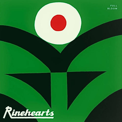 Rinehearts - Full Bloom (LP)