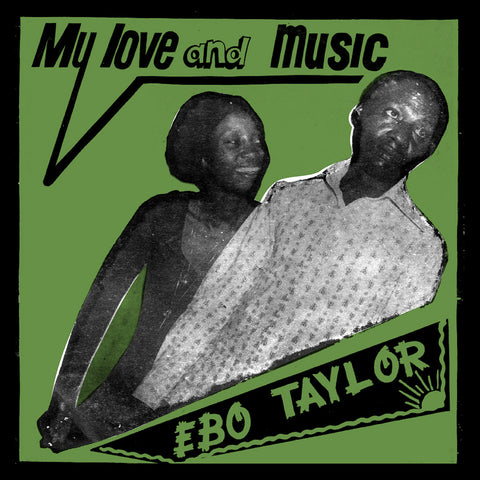 Ebo Taylor - My Love And Music (LP)
