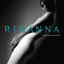 Rihanna - Good Girl Gone Bad (2LP)