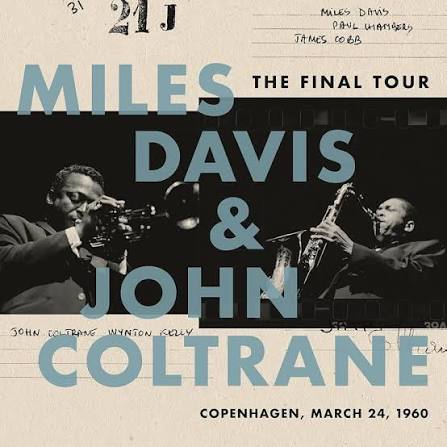 Miles Davis & John Coltrane - The Final Tour (LP)
