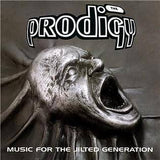 The Prodigy - Music For The Jilted Generation (2LP, Gatefold)