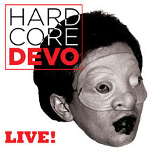 Devo - Hardcore Live! (Gatefold 2xLP)