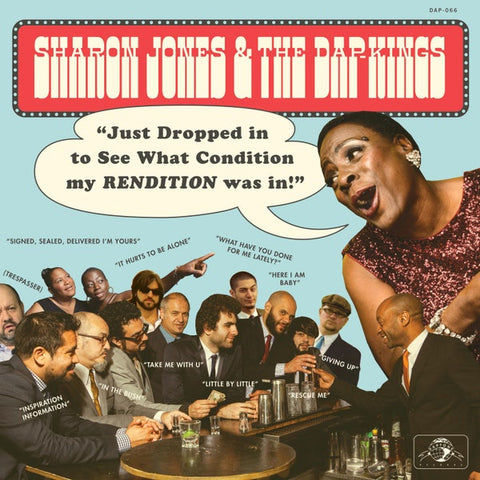 Sharon Jones & The Dap Kings - Just Dropped In To See What Condition My Rendition Was In (LP)