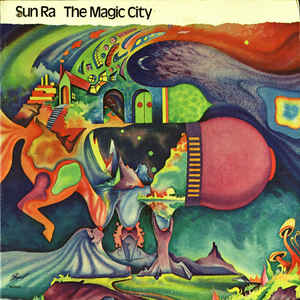 Sun Ra - The Magic City (Gatefold LP)
