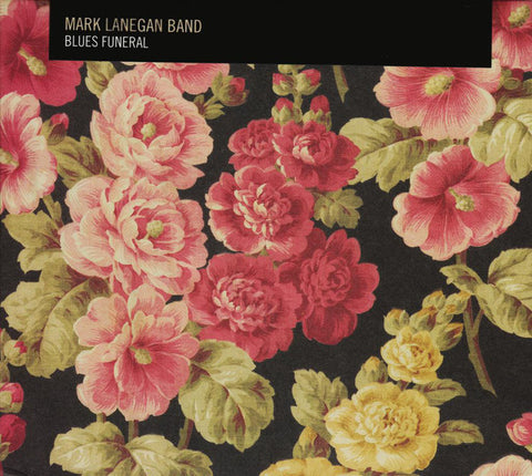 Mark Lanegan Band - Blues Funeral (Gatefold 2xLP)