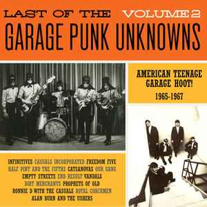 The Last Of The Garage Punk Unknowns - Volume 2 (Gatefold LP)