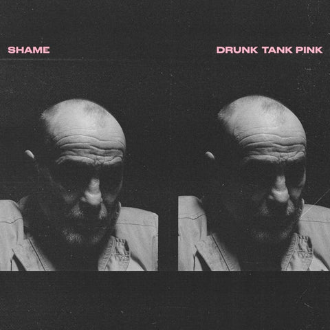 Shame - Drunk Tank Pink (LP)