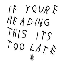 Drake - If You're Reading This It's Too Late (Gatefold, 2xLP)