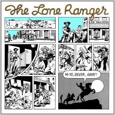 The Lone Ranger - Hi-Yo Silver, Away! (LP)