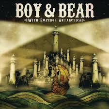 Boy & Bear - With Emperor Antarctica (EP)
