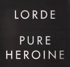 Lorde - Pure Heroine (LP, Gatefold)