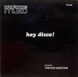 Trevor Bastow - Hey Disco! Programme Music Recording (LP)
