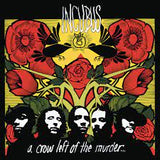 Incubus - A Crow Left Of The Murder (2LP, Gatefold, 180g)