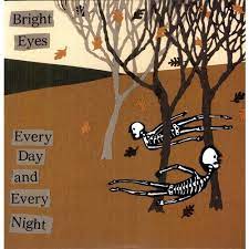 Bright Eyes - Every Day & Every Night (LP)