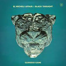 El Michels Affair & Black Thought - Glorious Game (LP, Limited Edition Sky High Colored Vinyl)