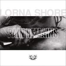 Lorna Shore - Pain Remains (Gatefold, 2xLP)