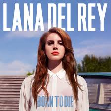 Lana Del Rey - Born To Die (2LP, Gatefold, Bonus Tracks)