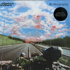 The Chemical Brothers - No Geography (2xLP)