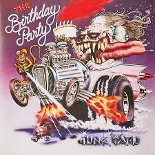 The Birthday Party - Junk Yard (LP + 7inch + CD)