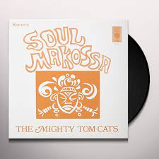The Mighty Tom Cats - Soul Makossa (LP)
